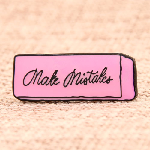 Make Mistakes Enamel Pins