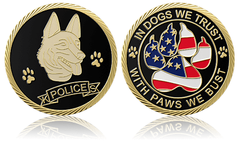 In Dogs We Trust Police Custom Coins