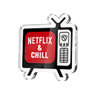 Custom Netflix & Chil Acrylic Pins