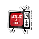 Pin's en acrylique personnalisés Netflix & Chil Pin's en acrylique personnalisés Netflix & Chil