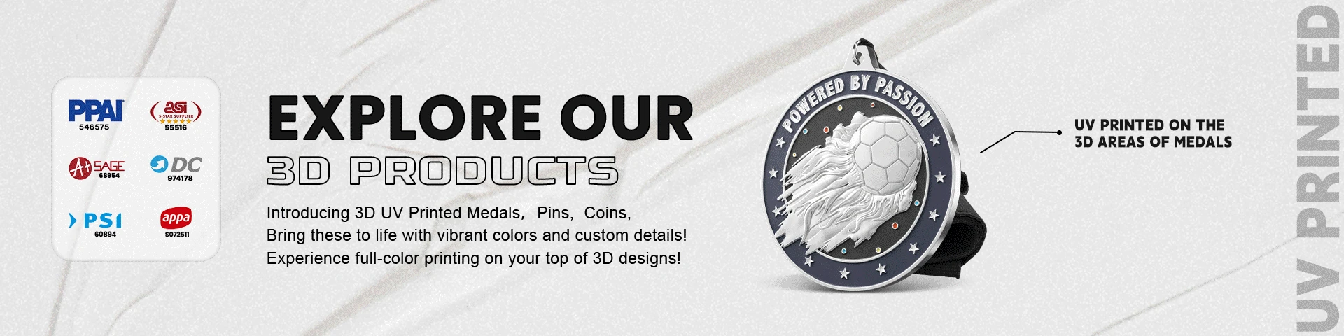 exploring 3D UV printed product banner