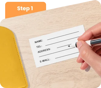 Fill in the paper card with your contact details.