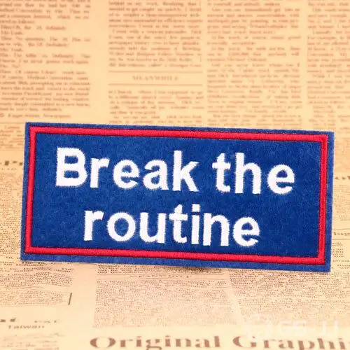 Break The Routine Custom Patches Break The Routine Custom Patches