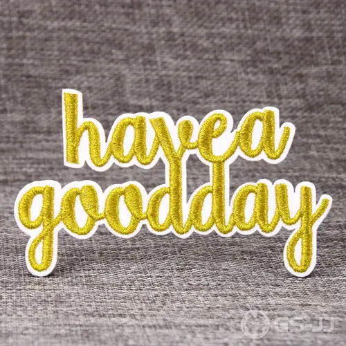Have a nice day Gold Metallic threads Custom Patches Have a nice day Gold Metallic threads Custom Patches