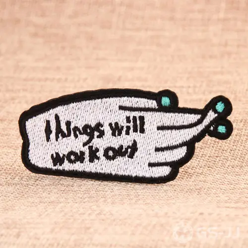 Things will work out Cheap Patches Things will work out Cheap Patches