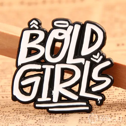 Bold Girls Custom Lapel Pins Bold Girls Custom Lapel Pins