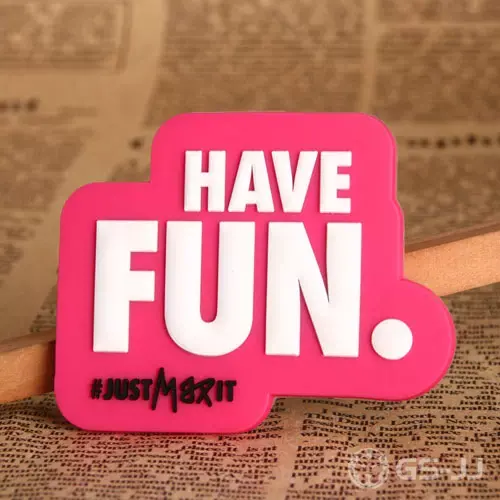 Have Fun PVC Magnet Have Fun PVC Magnet