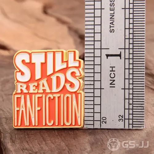 Still Reads Fanfiction Custom Pins Still Reads Fanfiction Custom Pins
