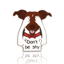 Don't Be Shy Dog Enamel Pins Don't Be Shy Dog Enamel Pins