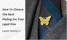 How To Choose The Best Plating For Your Lapel Pins