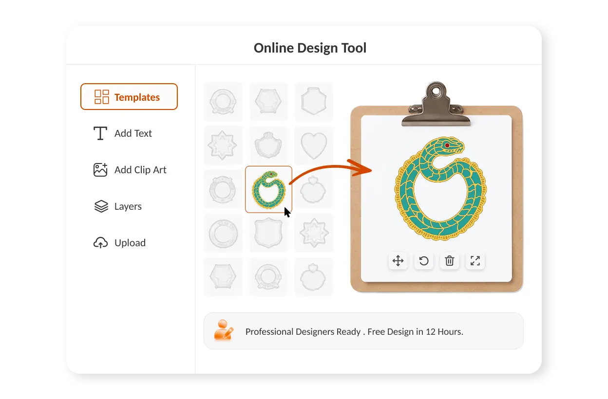 Customize with Ready-Made Templates Customize with Ready-Made Templates