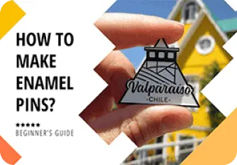 How to Make Enamel Pins?