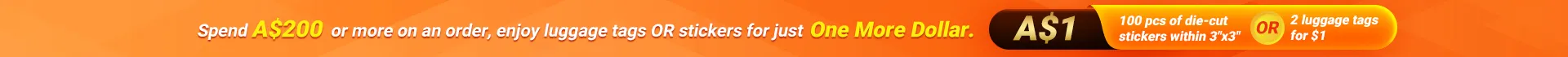A$1 for luggage tags or stickers