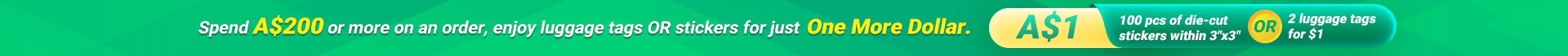 A$1 for luggage tags or stickers