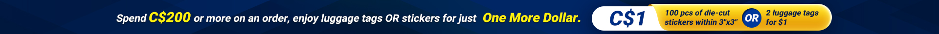 C$1 for luggage tags or stickers