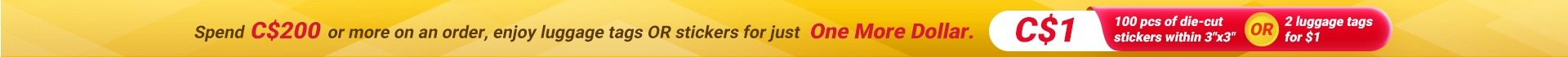 C$1 for luggage tags or stickers