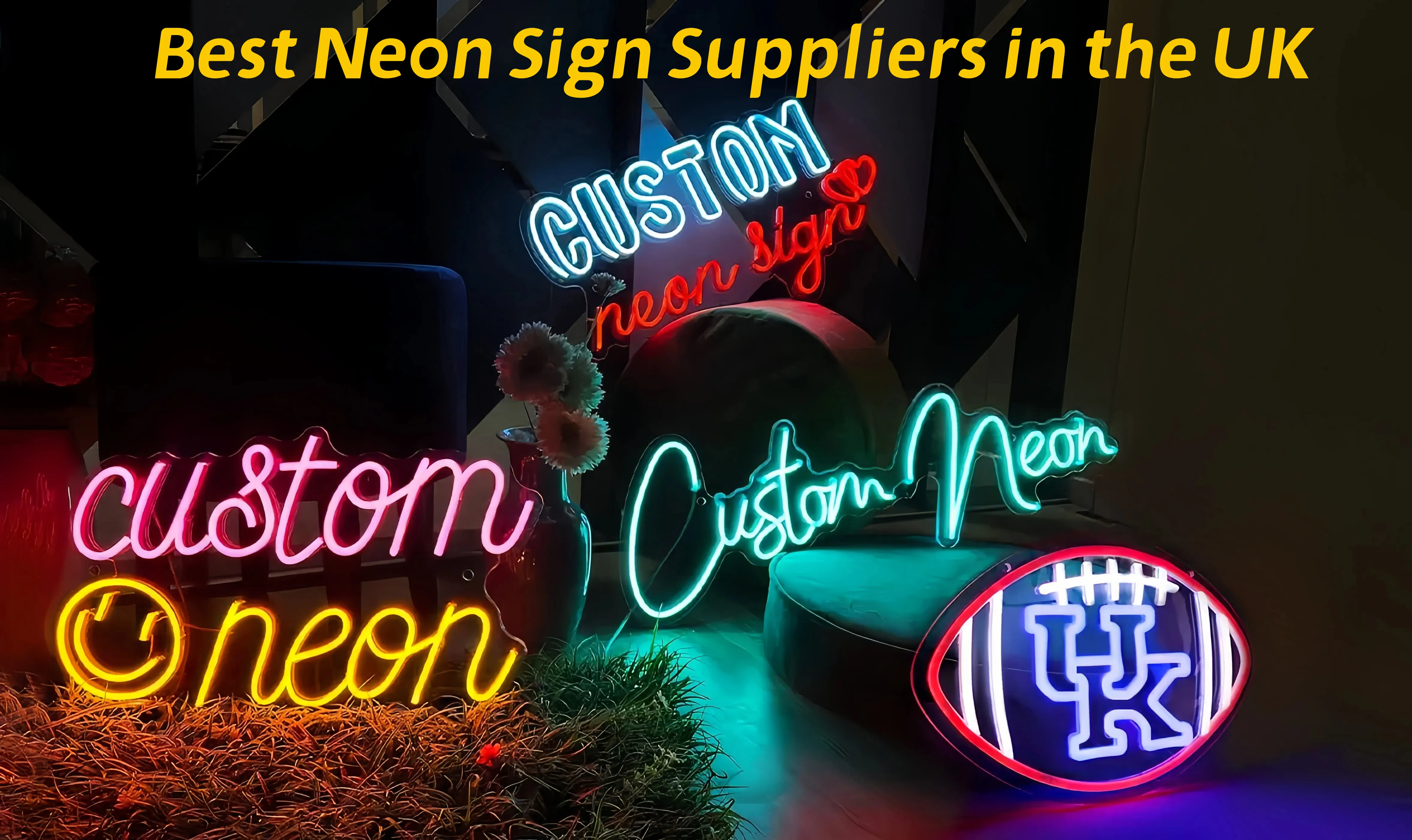 Best 7 Neon Sign Suppliers in the UK