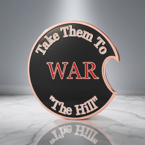Take Them To WAR Bottle Opener Coin