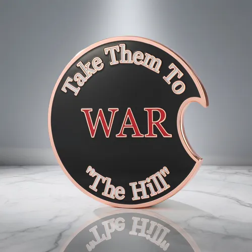 Take Them To WAR Bottle Opener Coin Take Them To WAR Bottle Opener Coin