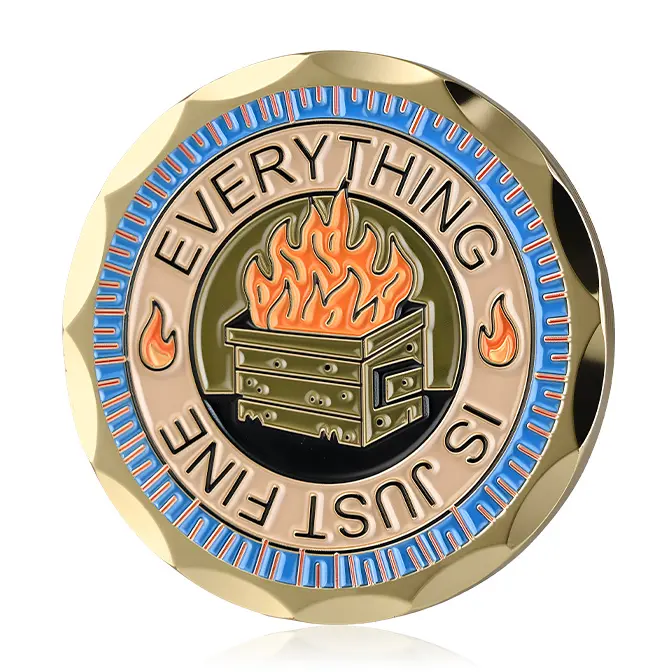 "Everything Is Just Fine" Burning Dumpster Meme Spur Edge Challenge Coin