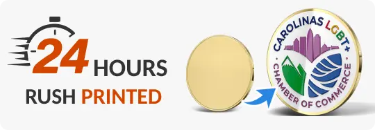 24-Hour Rush Printed Coins