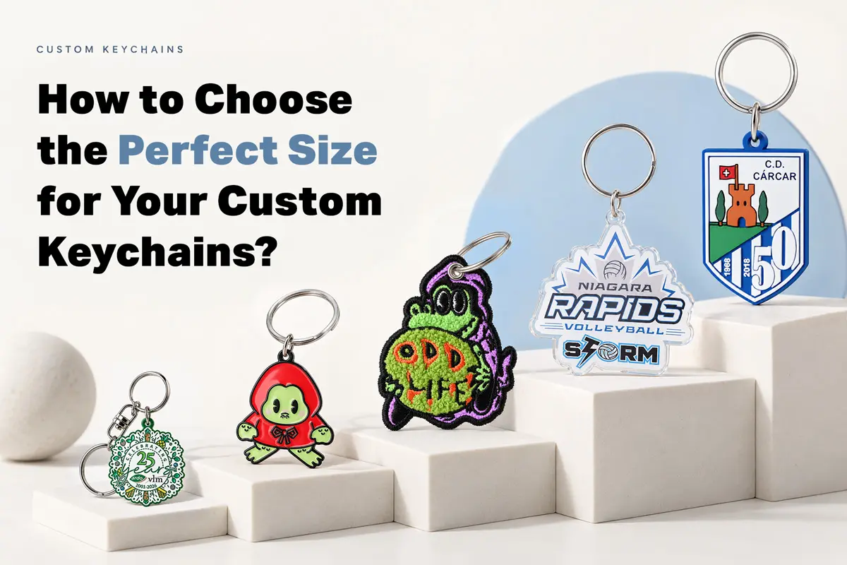 How Do You Choose the Perfect Custom Keychain Size?